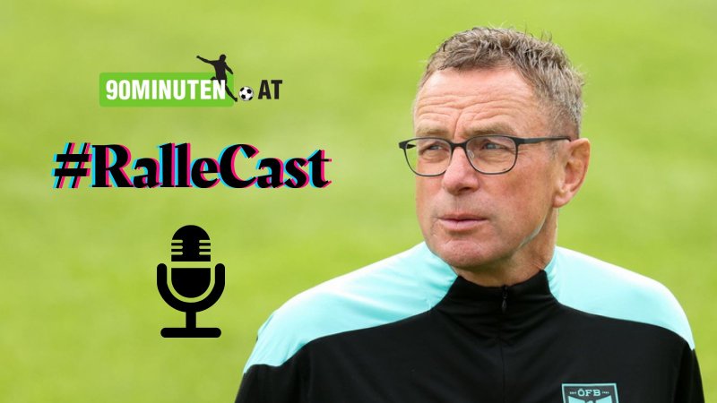 90minutenFM Fußballjournal - #RalleCast: Das erwarten wir uns von Ralf Rangnick